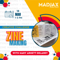 Zine Making Workshop at Madjax | March 18