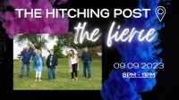 The Fierce at The Hitching Post