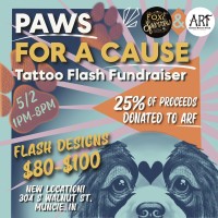 A Tattoo Flash Fundraiser, Paws for a Cause, with Fox & Sparrow Tattoo and ARF