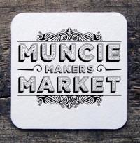 Muncie Makers Market at Cornerstone Center for the Arts