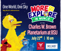 More to Explore in Muncie at BSU Planetarium More to Explore in Muncie at BSU Planetarium