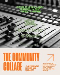 Community Collage at the Record Parlor of Muncie